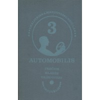 Automobilis (Trečios klasės vairuotojo vadovėlis)