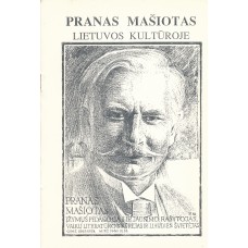Pranas Mašiotas in Lithuanian culture