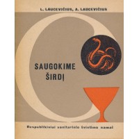 Saugokime širdį Saugokime širdį