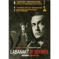 DVD filmas ''Labanakt ir sėkmės'' 2005m. DVD filmas ''Labanakt ir sėkmės'' 2005m.