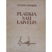 Stasiaus Šimkaus natų vadovėlis ''Plaukia sau laivelis''